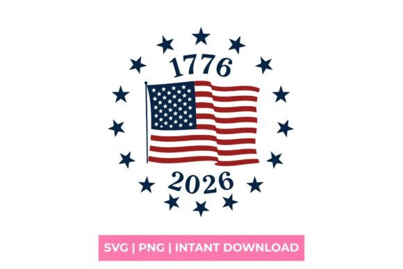 Celebrating a Quarter-Millennium: The 1776-2026 America 250th Anniversary SVG