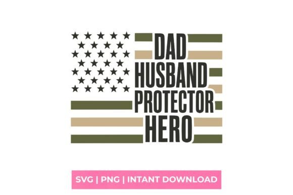 Dad Husband Protector Hero: A Typeface of Strength and Patriotism