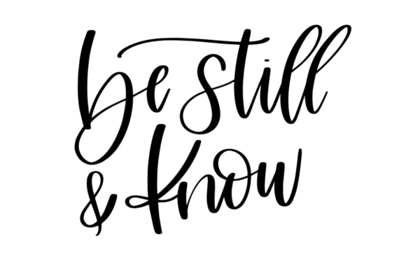 Finding Stillness in Design: A Guide to the Be Still & Know Typeface
