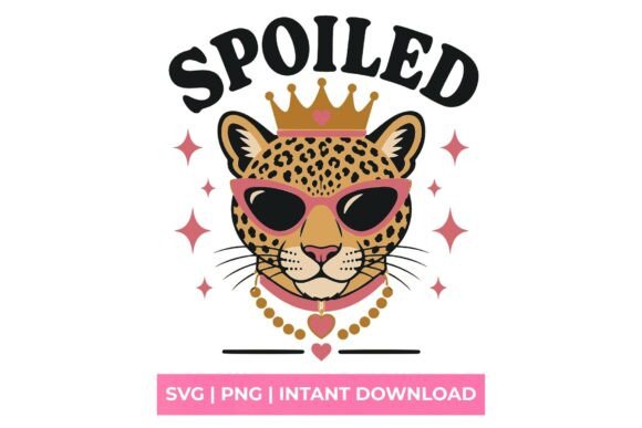 Spoiled Leopard Queen Sunglasses SVG: Your Next Favorite Design Asset